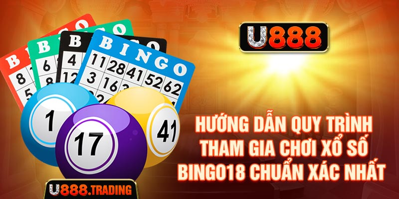 Các hình thức dự đoán trong Xổ Số Bingo18