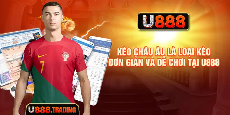Kèo châu Âu và ba lựa chọn 1 X 2